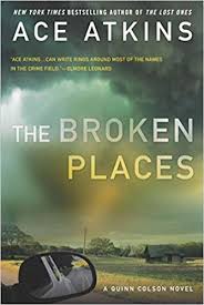 The Broken Places, by Ace Atkins