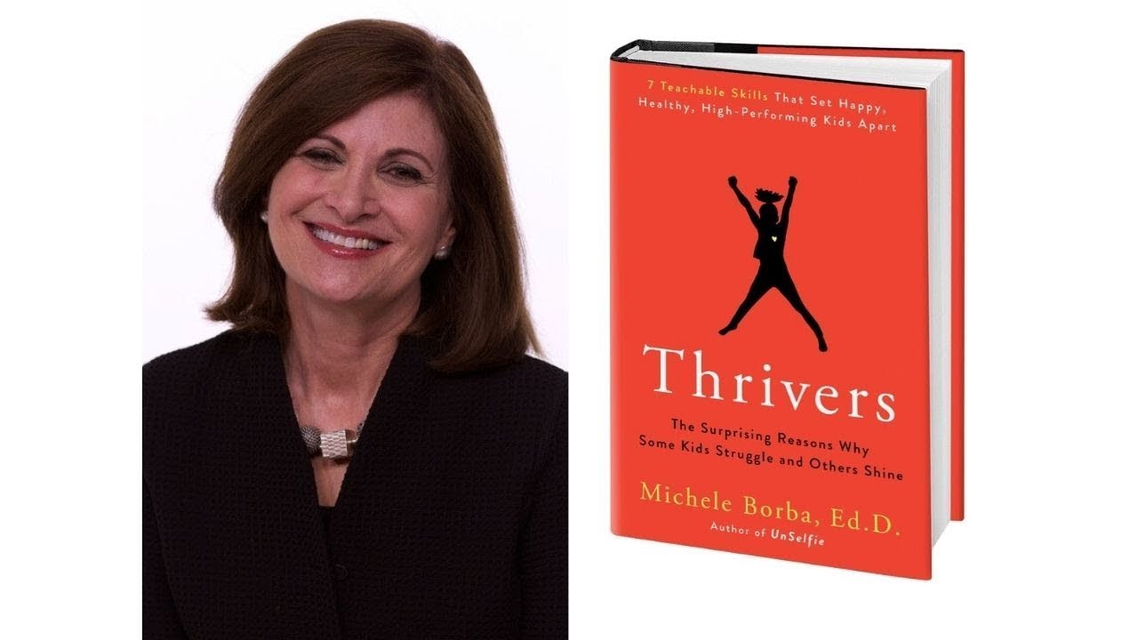Author Michele Borba and the cover of her book Thrive