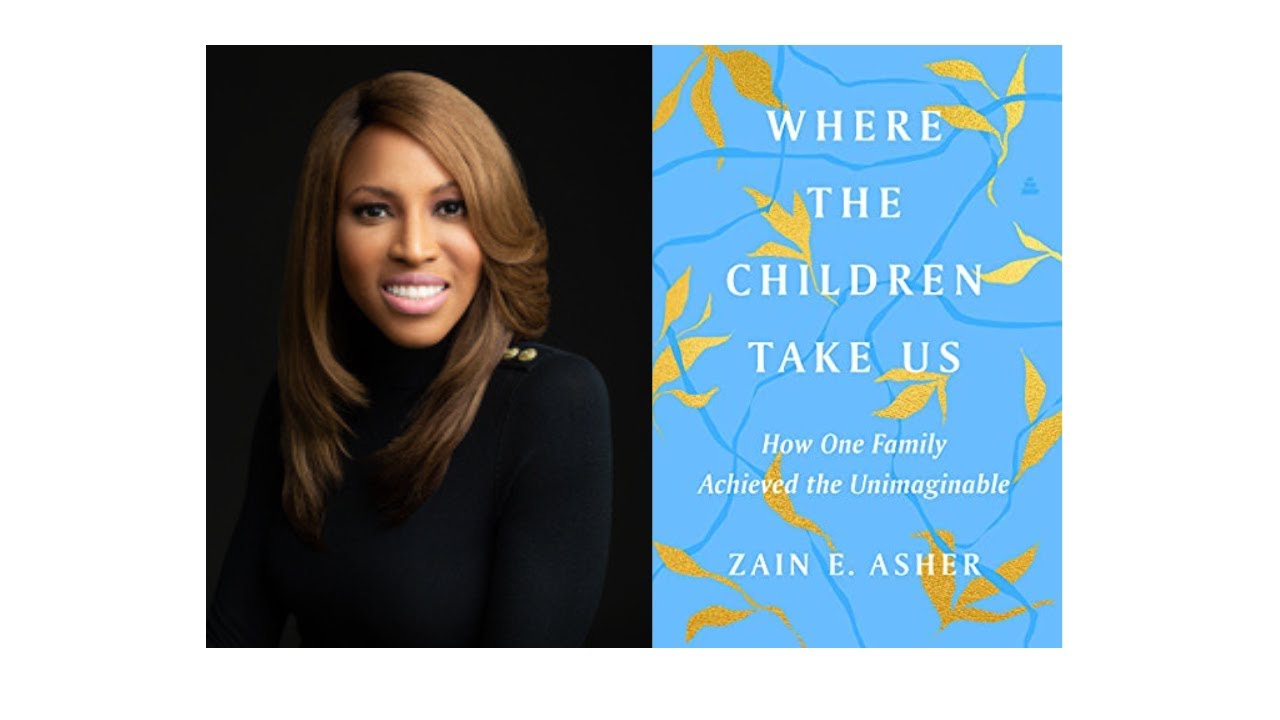 Author Zain Asher and her book Where the Children Take Us