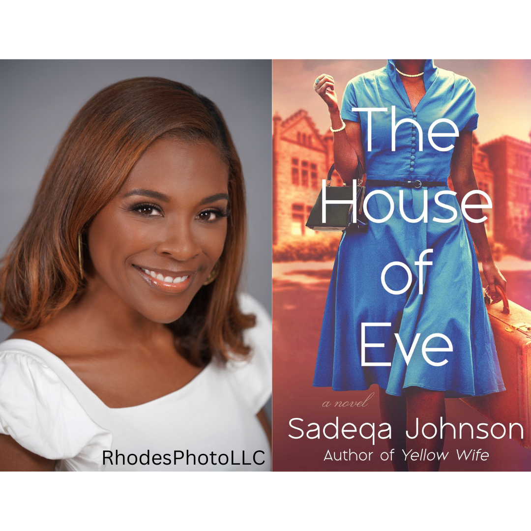Author Sadeqa Johnson beside her book The House of Eve