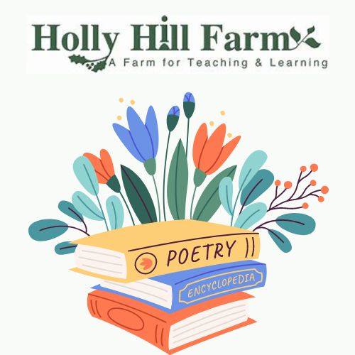 Poetry at Holly Hill Farm 