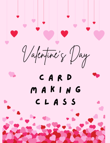 Valentine's day card making class